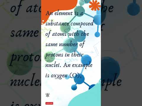 What is element| Elements in Chemistry  #chemistrynotes #youtubeshorts #inorganicchemistry