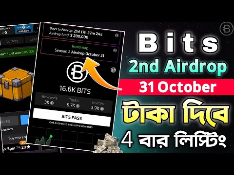 Bits 2nd Airdrop New Update || Bits কিভাবে কাজ করে