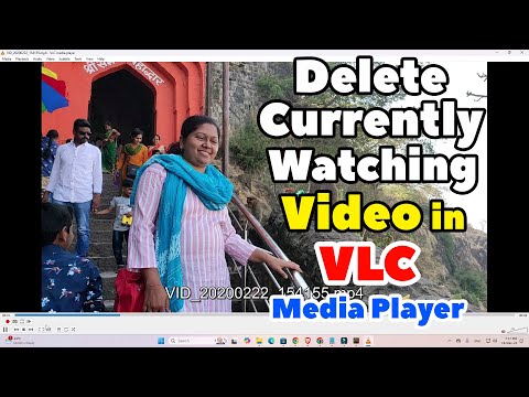 How to Delete Currently Watching Video in VLC Media Player | Delete Videos From VLC