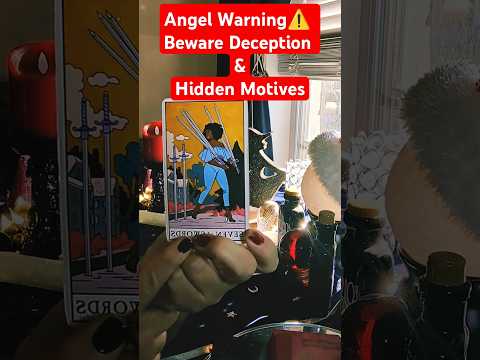 Angel Warning❗❗ BEWARE of Deception & Hidden Motives ⚠️💫#angels#angel #tarot #angelmessages#guidance