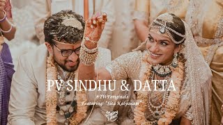 PV Sindhu & Datta | Sita Kalyanam | The Wedding Filmer