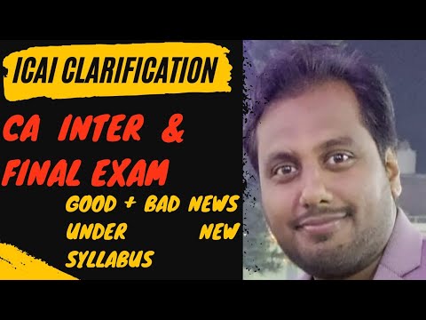 |Good And Bad News under New Syllabus For CA Intermediate and CA Final Students|