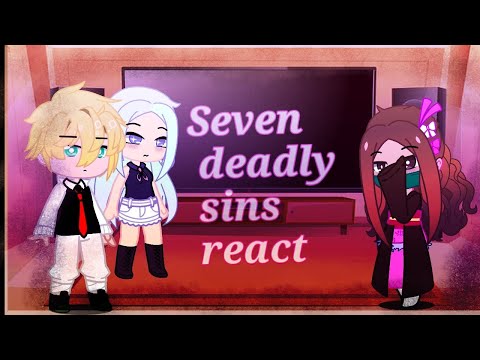 Seven deadly sins react to nezuko/Original/SDS x Demon slayer