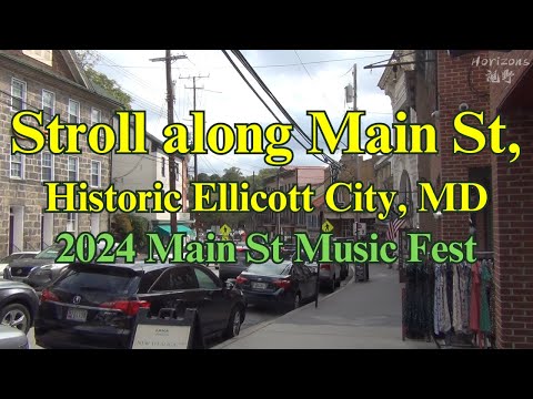 Stroll along the main street in historic Ellicott City, MD | Main street music fest, 11th annual