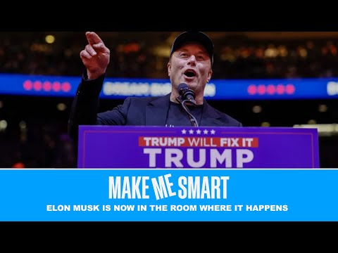 Elon Musk is Now in the Room Where it Happens | Economics on Tap | Make Me Smart Livestream