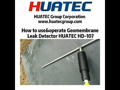 How to use & operate Geomembrane Leak Detector HUATEC HD 107