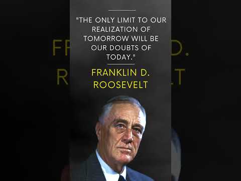 "Overcoming Doubts: Embrace Tomorrow's Potential with FDR - #Shorts #FranklinDRoosevelt"