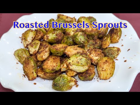 Roasted Brussels Sprouts 烤小甘蓝