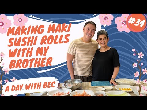 Making Maki  Sushi Rolls With My Brother  @A Day With Bec