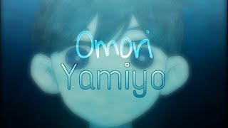 Omori 【Short GMV】| 「Eve - Yamiyo」