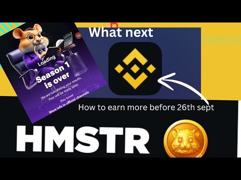 Hamster season 1 over, What next || How to earn more HMSTR TOKEN before 26th Sept.