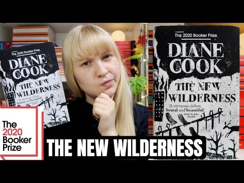 🌿 The New Wilderness by Diane Cook Book Review 📚🍂 The 2020 Booker Prize Shortlist Book Reviews 🏆