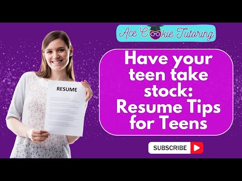 Your Teen's Resume Starts with YOU - Resume Tips for Teens