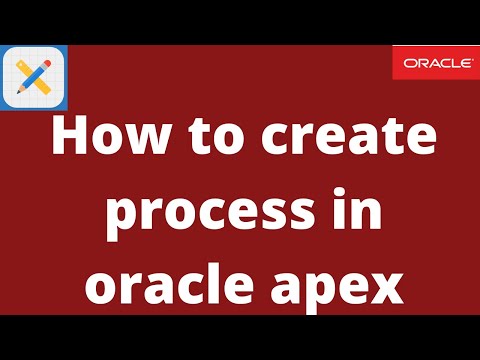 How to create process in oracle apex