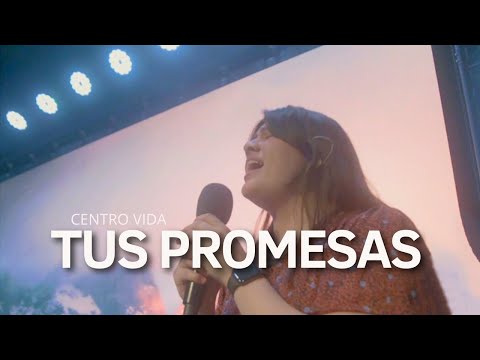 TUS PROMESAS | CENTRO VIDA