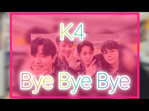 Bye Bye Bye / K4 　タワーレコード町田　2024.04.07