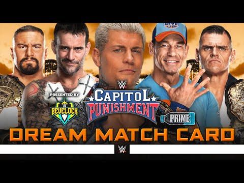 WWE Capitol Punishment 2024 - Dream Match Card [v3] | Bevelock