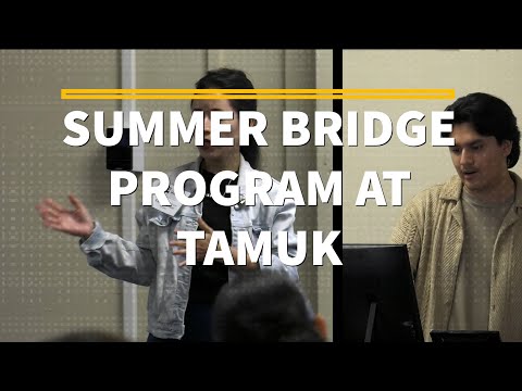 TAMUK Summer Bridge Program 2024