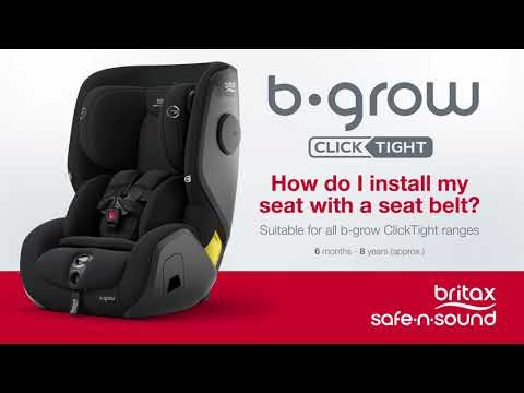 b-grow ClickTight - How do I install my seat with the Seat Belt?