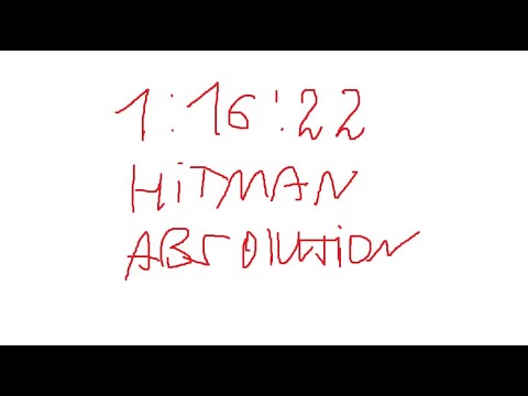 Hitman Absolution Any% Speedrun | 1:16:22