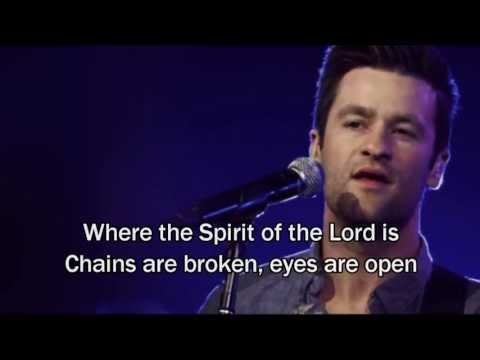 Hillsong Live - Where the Spirit of the Lord is (Worship Song with Lyrics)