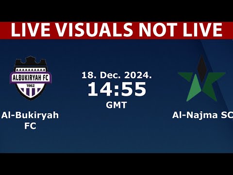 🟢 Al Bukayriyah vs Al Najma LIVE | Saudi Arabia Division 1