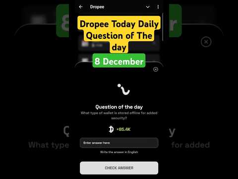 Dropee Today Daily question of the day 8 december | Dropee daily question of the day | Dropee code