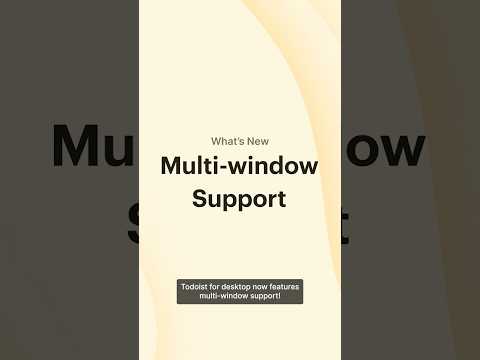 Work with multiple Todoist windows on desktop and use Float on Top to keep a key task in focus 😍