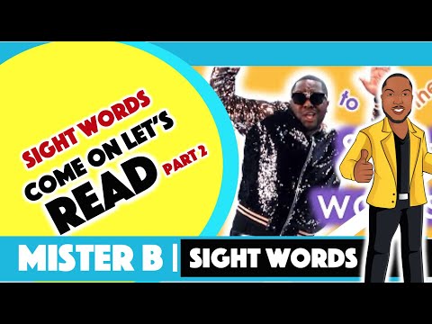 Sight words Remix II with MiSTER B