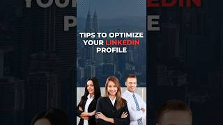 Tips to Optimize Your LinkedIn Profile for Better Employment #linkinprofile