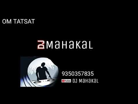 EDI_KI_DHAMAK_RASHIYA_DJ_MAHAKAL