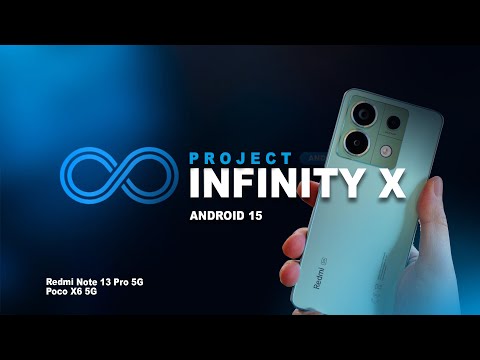 Infinity X ROM Easy Install Guide for Redmi Note 13 Pro 5G and Poco X6 5G (garnet)