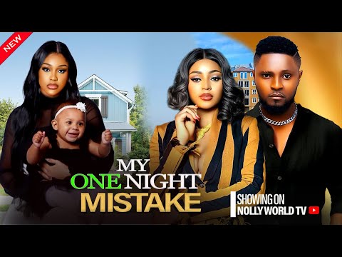 MY ONE NIGHT MISTAKE - REGINAL DANIELS, MAURICE SAM, UCHE MONTANA 2024 latest nigerian movie