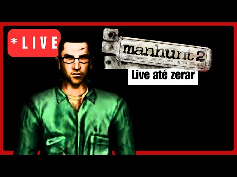 Manhunt 2 Até Zerar!