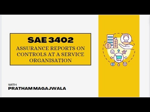 SAE 3402 - Assurance Reports on Controls at a Service Org | CA FINAL AUDIT| May 2024 & Nov 2024