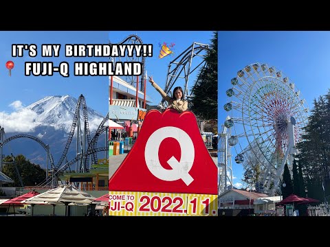 Fuji-Q Highlands, Yamanashi Japan 🎉