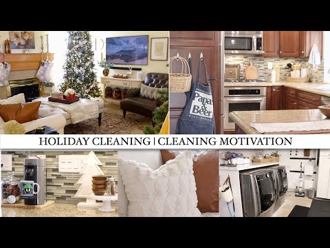 HOLIDAY CLEANING MOTIVATION