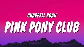 Chappell Roan - Pink Pony Club (Lyrics)