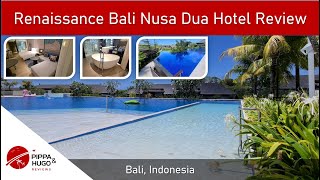 Renaissance Bali Nusa Dua Hotel Review | Discover a brand new hotel in Bali!