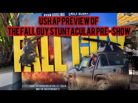 USH Annual Pass Member Event - The Fall Guy Stuntacular Pre-Show (featuring Ryan Gosling)