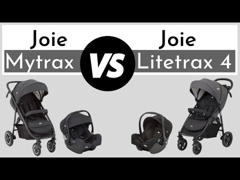 Joie Mytrax vs Joie Litetrax 4 Travel System