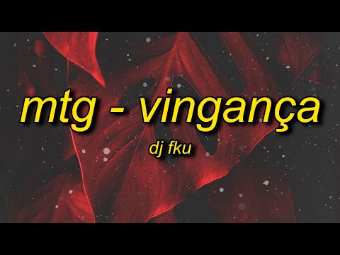 DJ FKU - MTG - VINGANÇA (Super Slowed + Reverb)