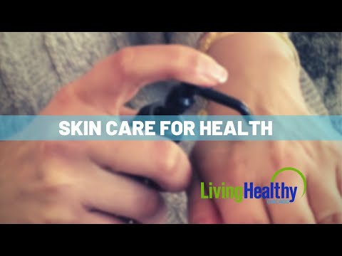 Healthy Skin | Living Healthy Chicago