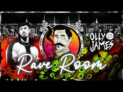 Olly James - Rave Room