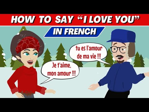 How to Say I Love You in French | French Speaking and Listening Practice