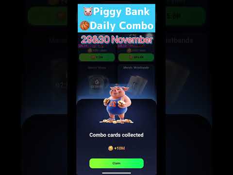 🐷Piggy Bank Daily Combo | 29&30 November #piggybank #dailycombo #Today #29november #basketballgame