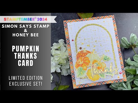 STAMPTEMBER Honey Bee | Pumpkin Thanks Card