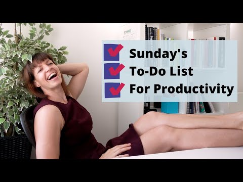 What to do on Sunday to have a productive week?