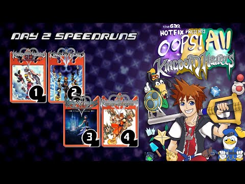 Oops! All Kingdom Hearts Day 2 - GDQ Hotfix Speedruns