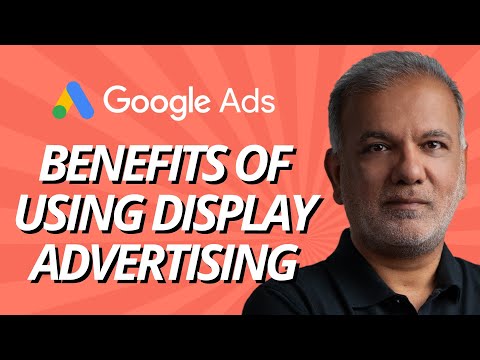 Which Is Benefit Of Using Display Advertising With Google To Build Brand Awareness?